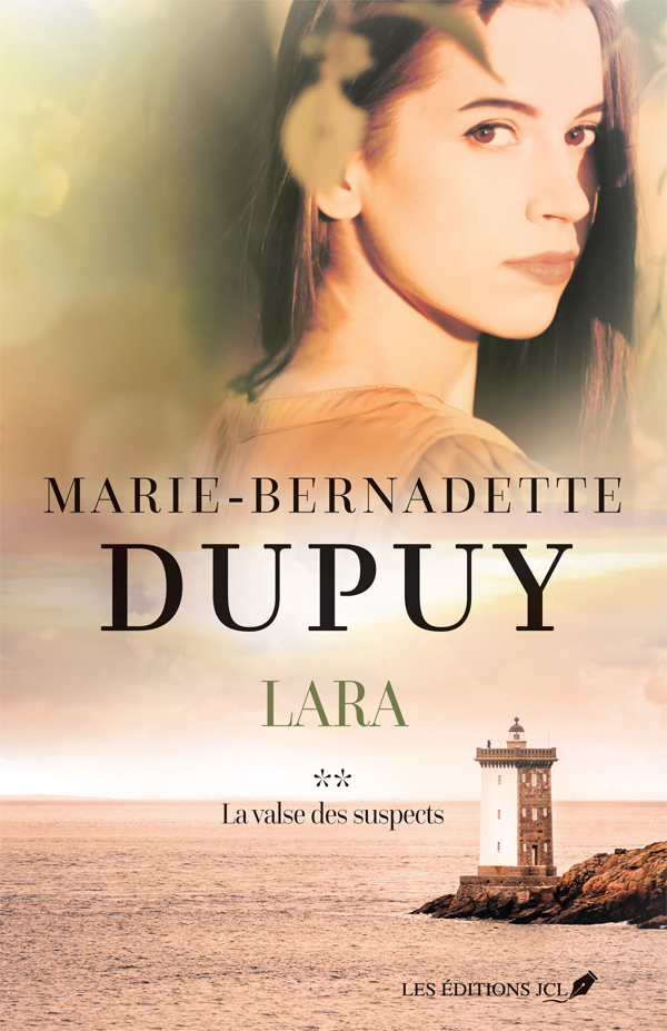 Lara, tome 2 : La valse des suspects - Marie-Bernadette Dupuy