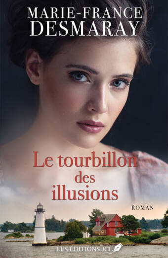 Le tourbillon des illusions - Marie-France Desmaray