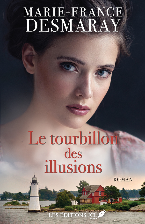 Le tourbillon des illusions - Marie-France Desmaray